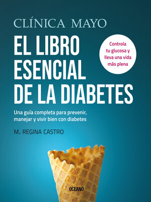 Clínica Mayo. El libro esencial de la diabetes - ebook